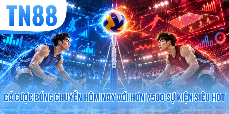 Cá Cược Bóng Chuyền Hôm Nay Với Hơn 7500 Sự Kiện Siêu Hot